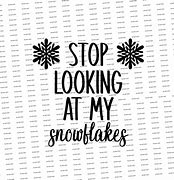 Image result for Backgrounds with Stop Looking at My Screen