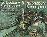 Image result for Ray Bradbury S Is for Space