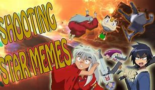Image result for shooting stars memes anime