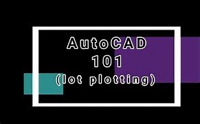 Image result for AutoCAD Plotting