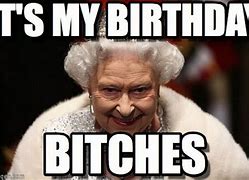 Image result for You Say It's Your Birthday Meme