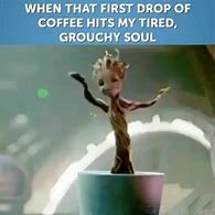 Image result for Baby Groot Coffee Meme