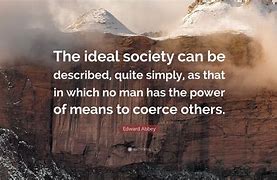 Image result for Ideal Society