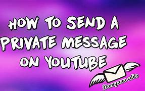 Image result for Private Message Box