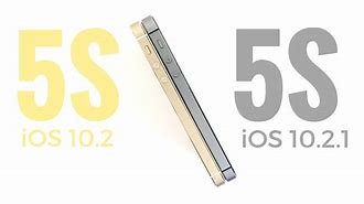 Image result for iPhone 5S iOS 10.2.1