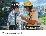 Image result for Kimi No Nawa Meme