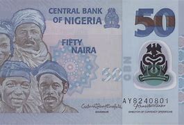 Image result for Picture of 50 Naira Note