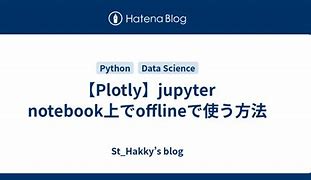 Image result for Jupyter Notebook Offline