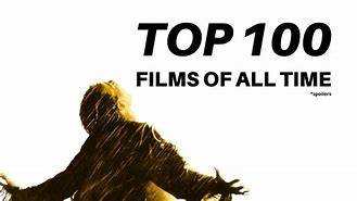 Image result for Top 100 Movies of All Time