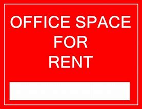 Image result for Empty Office Space Sign