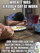 Image result for Funny Bad Day Work Memes