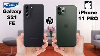 Image result for S21 Fe vs iPhone 11