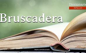 Image result for bruscadera