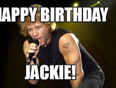 Image result for Funny Happy Birthday Jackie