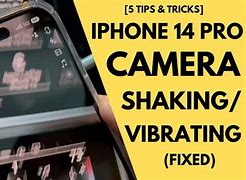 Image result for Shaking iPhone Camera