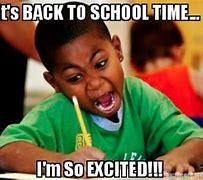 Image result for Memes Parents First Day Back to School