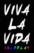 Image result for Viva La Vida Coldplay Font