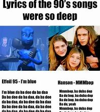 Image result for 90s Music Meme