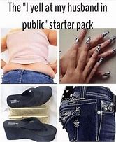 Image result for Starter Pack Dank Memes