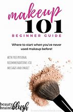 Image result for Makeup 101 for Beginners
