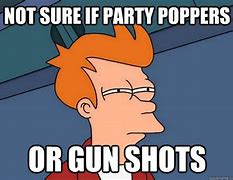 Image result for Poppers Meme