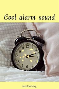 Image result for Alarm Sound Effect Cool