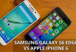 Image result for Galaxy S6 vs iPhone 6s