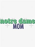 Image result for Notre Dame Mom Cover Photo