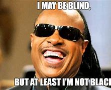 Image result for Blind MEME Funny