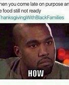 Image result for Ready for Thanksgiving Funny