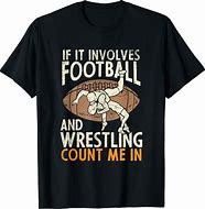 Image result for Cool Wrestling Shirts
