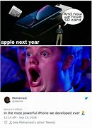 Image result for The New iPhone 56 Meme