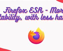 Image result for Firefox ESR