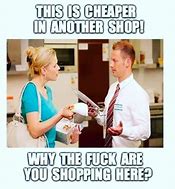 Image result for Retail Memes