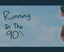 Image result for Running in the 90s Meme