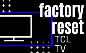 Image result for TCL 50E5900us Reset Button