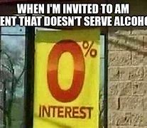 Image result for No Alcohol Meme