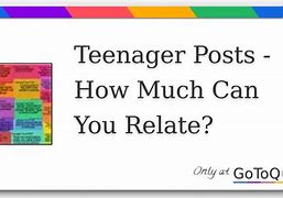 Image result for Can You Relate Teenager Posts