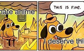 Image result for This Is Fine Meme Anime Girl