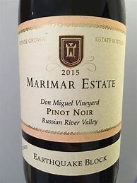 Image result for Marimar Estate Pinot Noir Earthquake Block Don Miguel