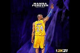 Image result for Kobe Bryant Mamba Forever