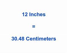 Image result for 12-Inch to Cm