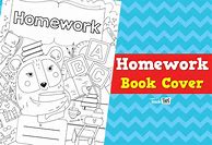 Image result for Homework Book Cover
