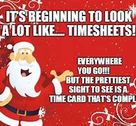 Image result for Timesheet Meme December