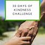Image result for 30 Days of Kindness Ideas