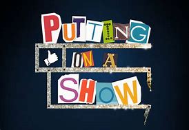 Image result for Put On Show