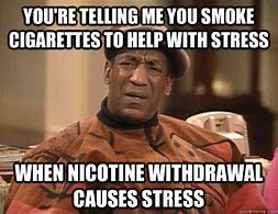 Image result for Stress Smoking Meme