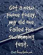 Image result for Cell Phone Quotes and Sayings