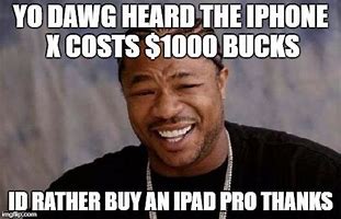 Image result for iPhone Meme Rich