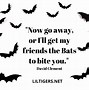 Image result for Funny Bat Sayings